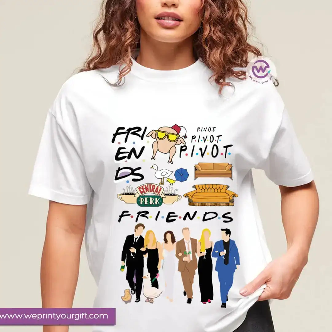 Friends TV Show T Shirts - WE PRINT
