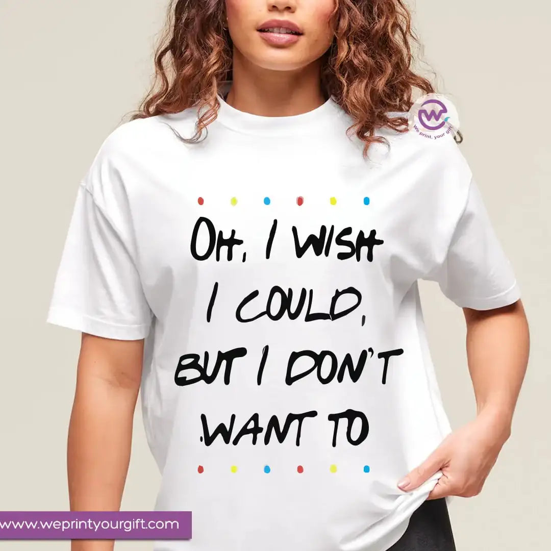 Friends TV Show T Shirts - WE PRINT