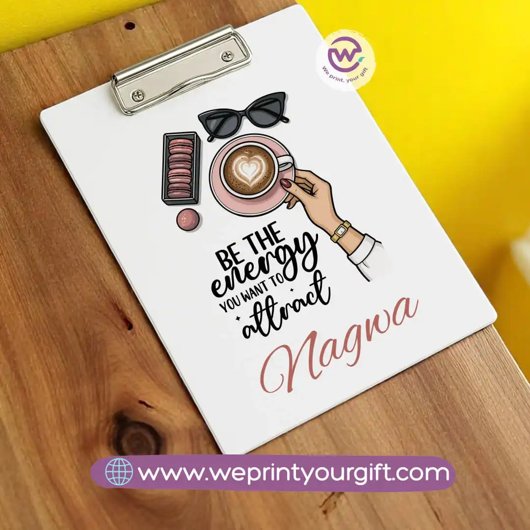 Personalized Clip Board- Motivation