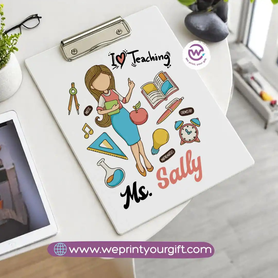 Custom Clip Board -Teacher