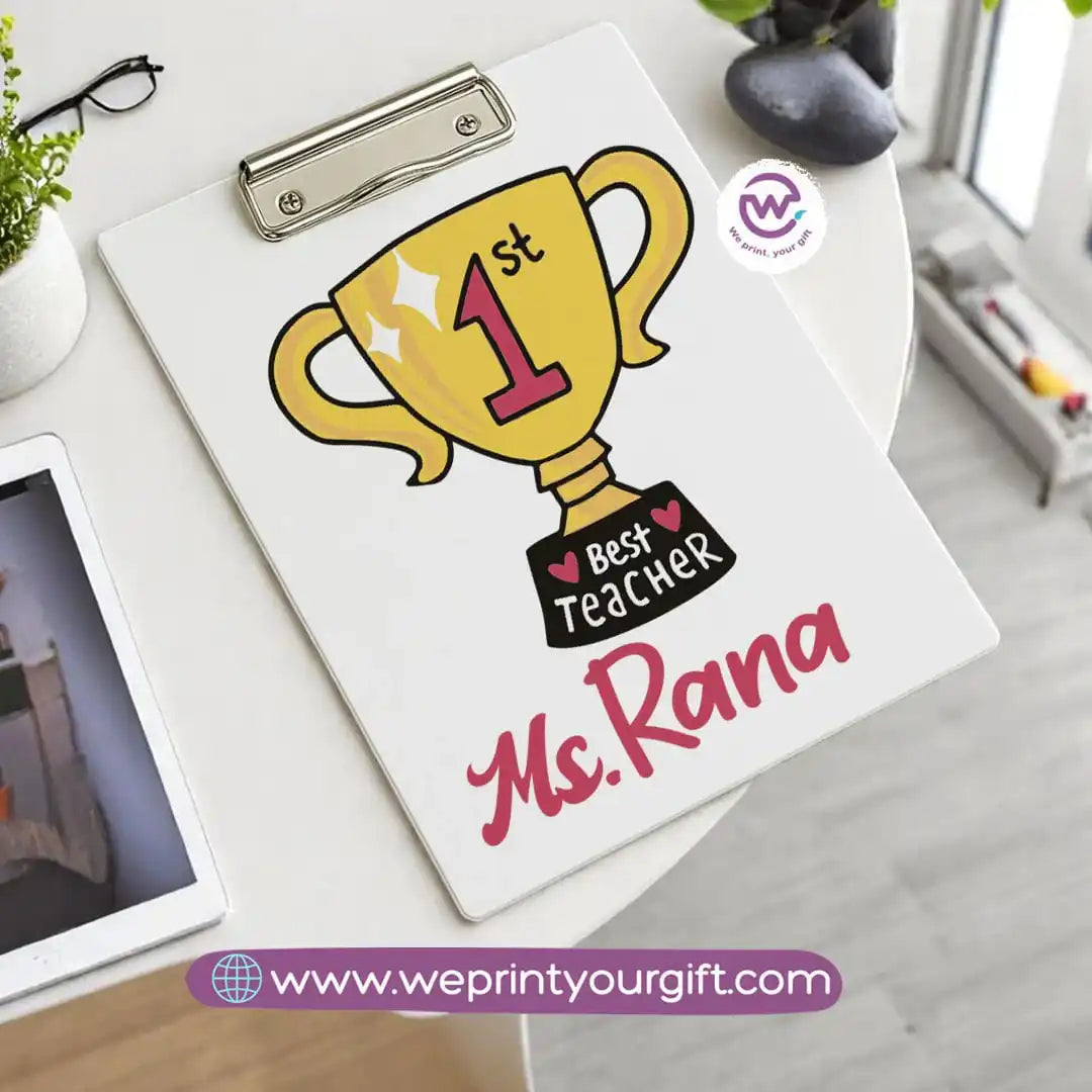 Custom Clip Board -Teacher