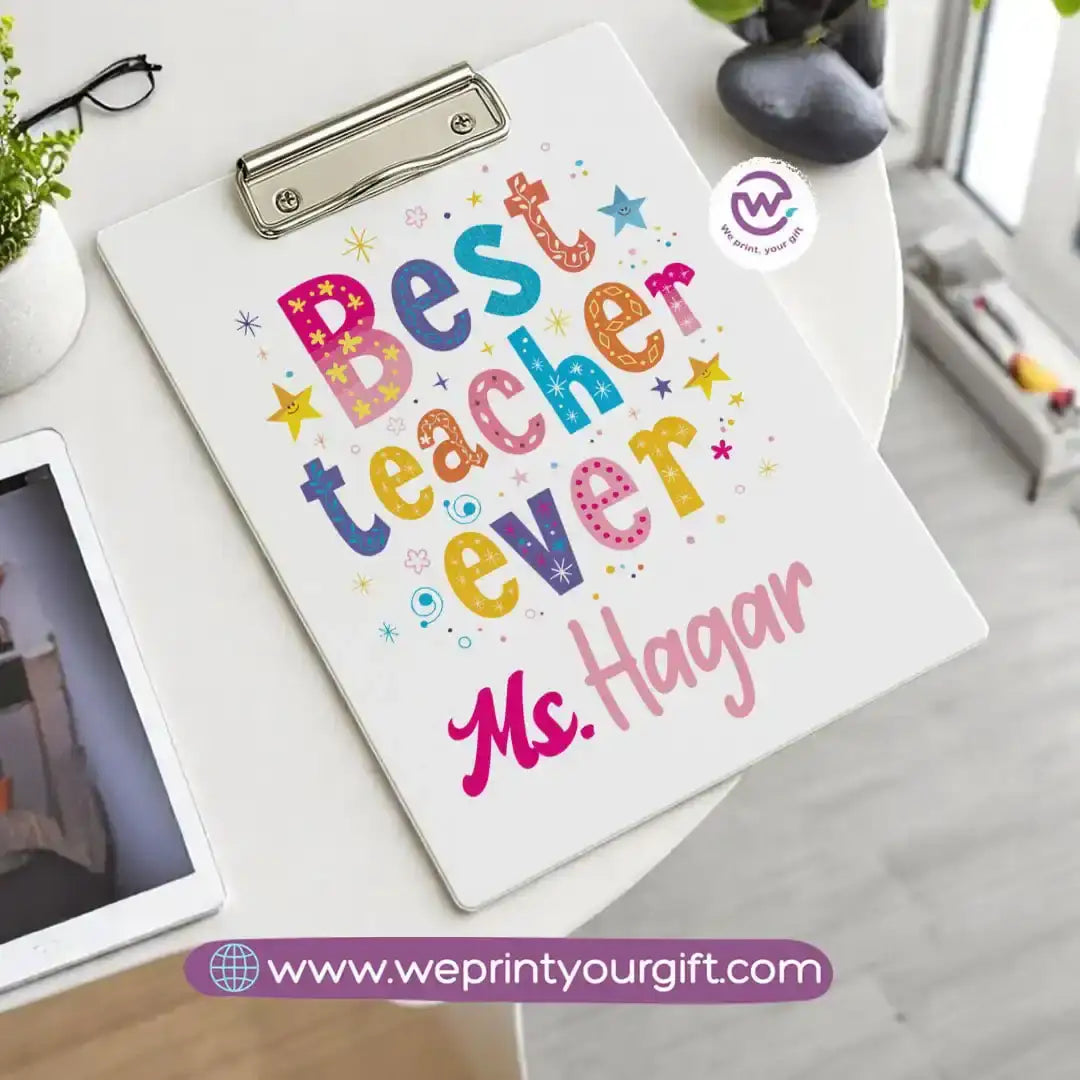Custom Clip Board -Teacher - WE PRINT