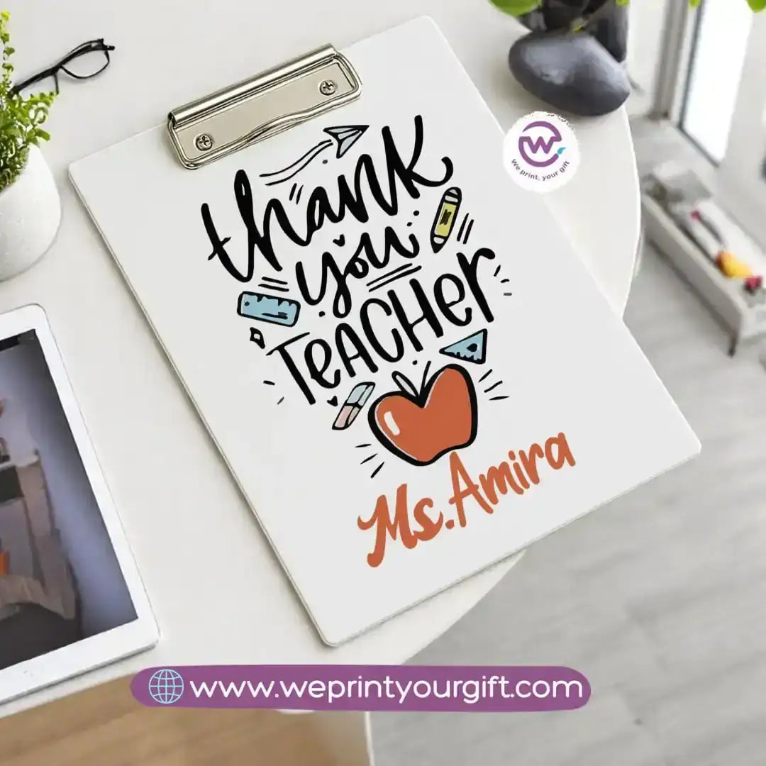 Custom Clip Board -Teacher - WE PRINT