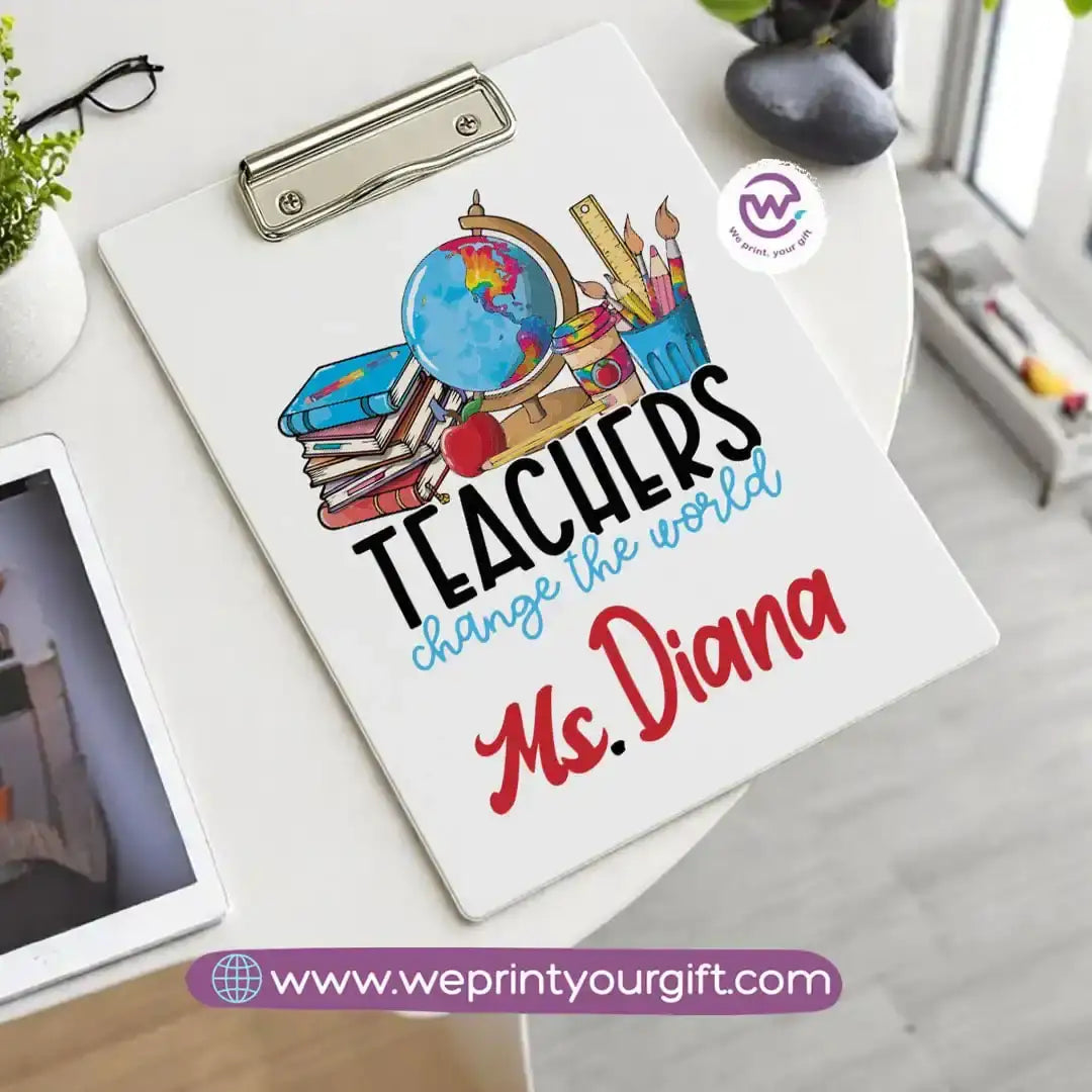 Custom Clip Board -Teacher - WE PRINT