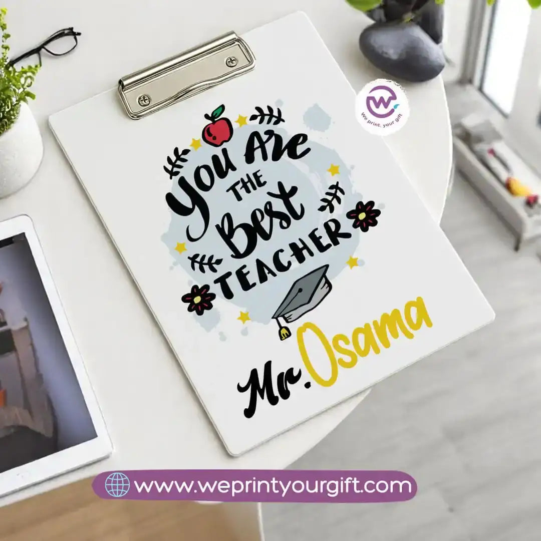 Custom Clip Board -Teacher - WE PRINT