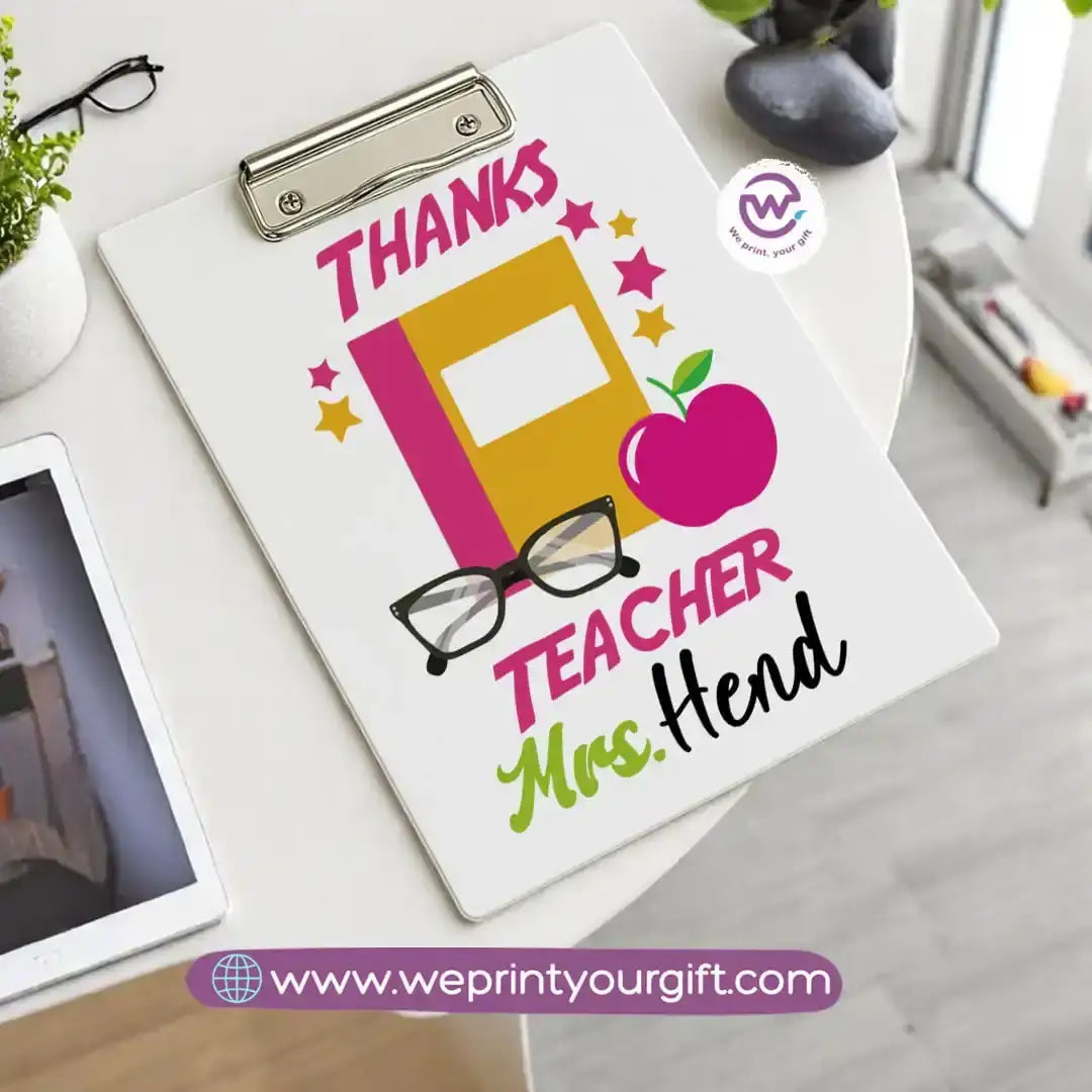 Custom Clip Board -Teacher - WE PRINT