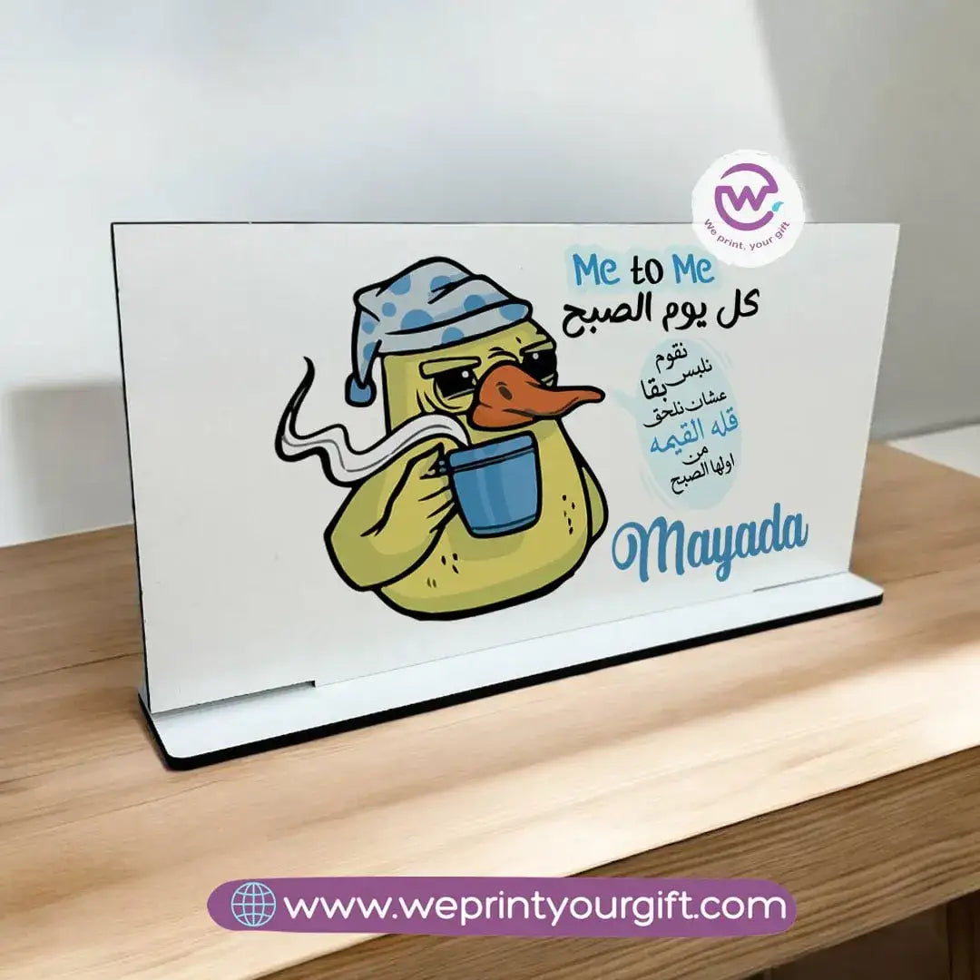 Desk Wooden Sign- Funny memes - WE PRINT