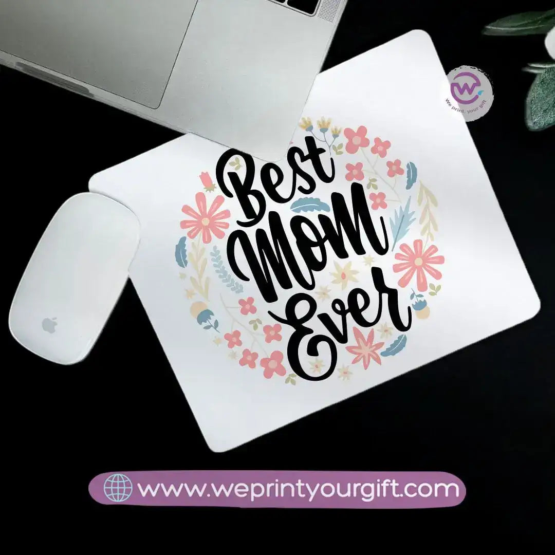 Personalized Mouse Pad -Mom designs - WE PRINT