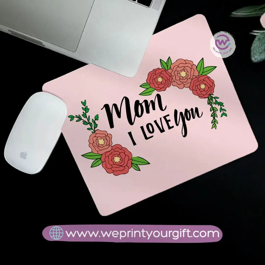 Personalized Mouse Pad -Mom designs - WE PRINT