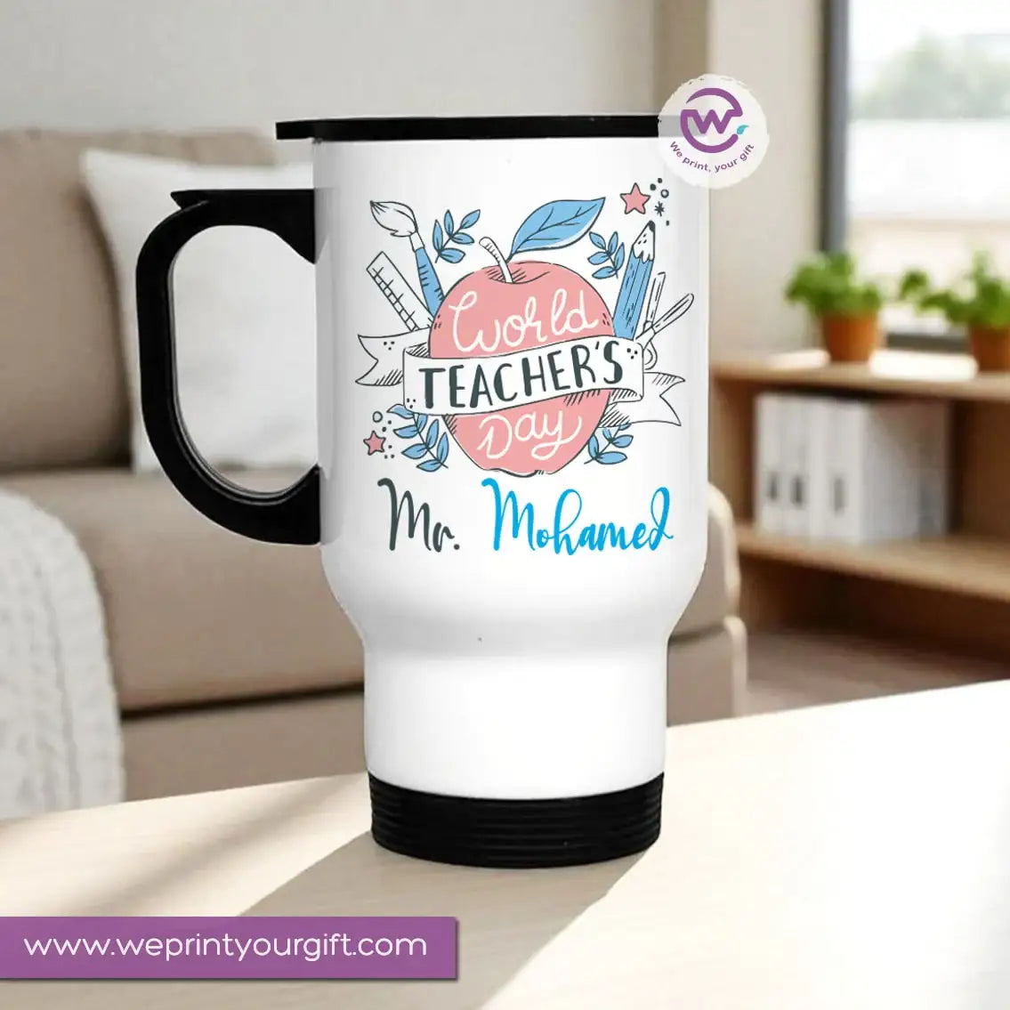 Travel Mug- Teachers -Names - WE PRINT