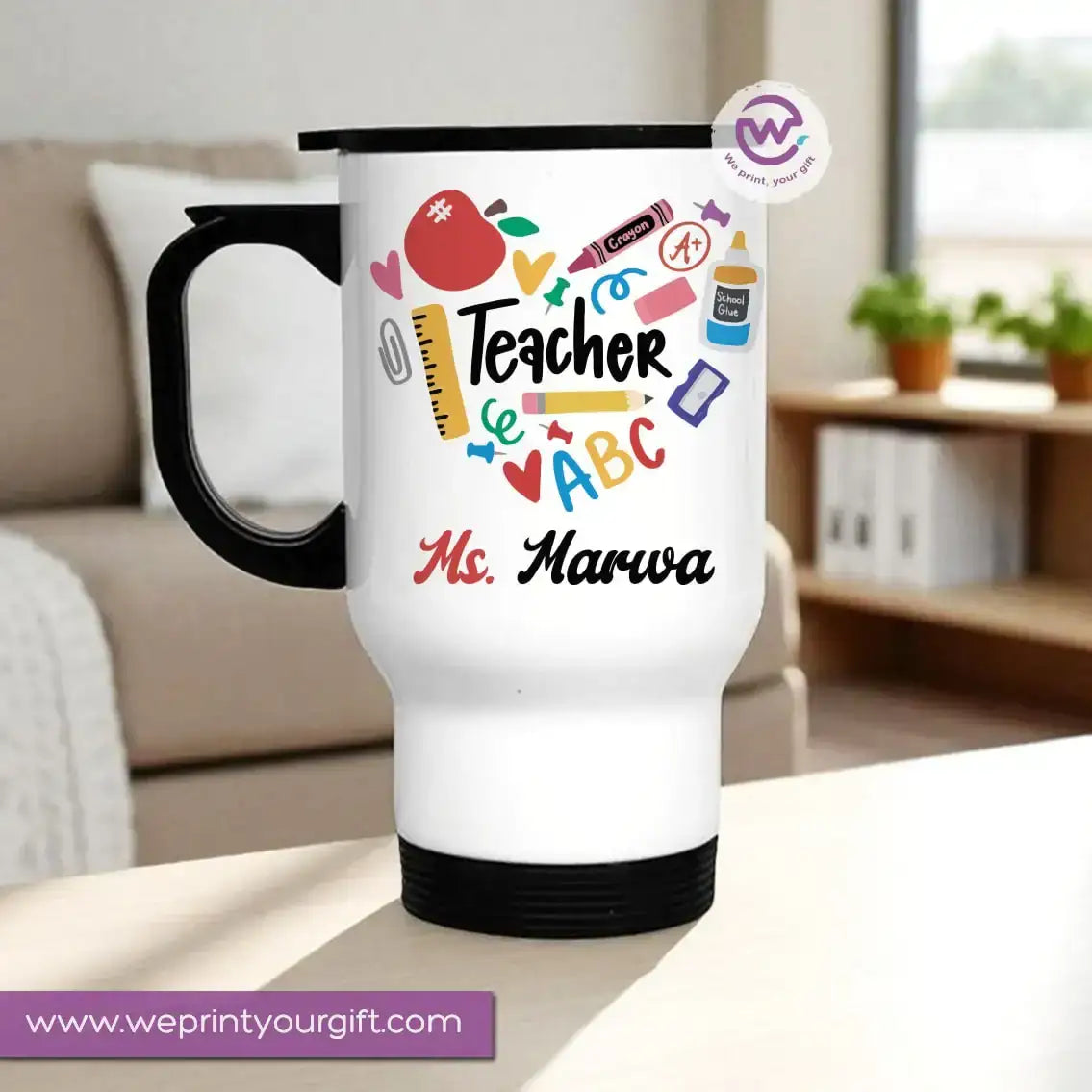 Travel Mug- Teachers -Names - WE PRINT