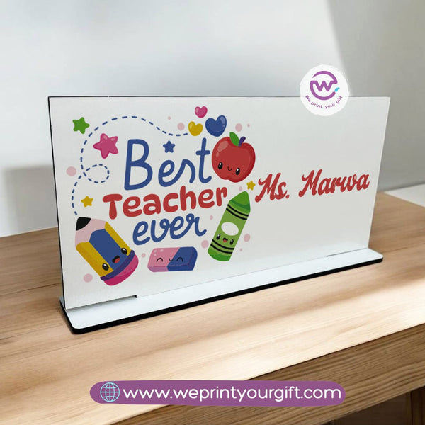 Desk Wooden Sign- Teacher designs