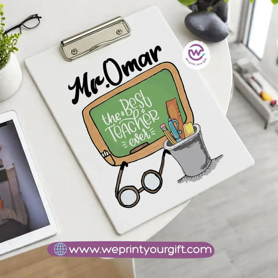 Custom Clip Board -Teacher