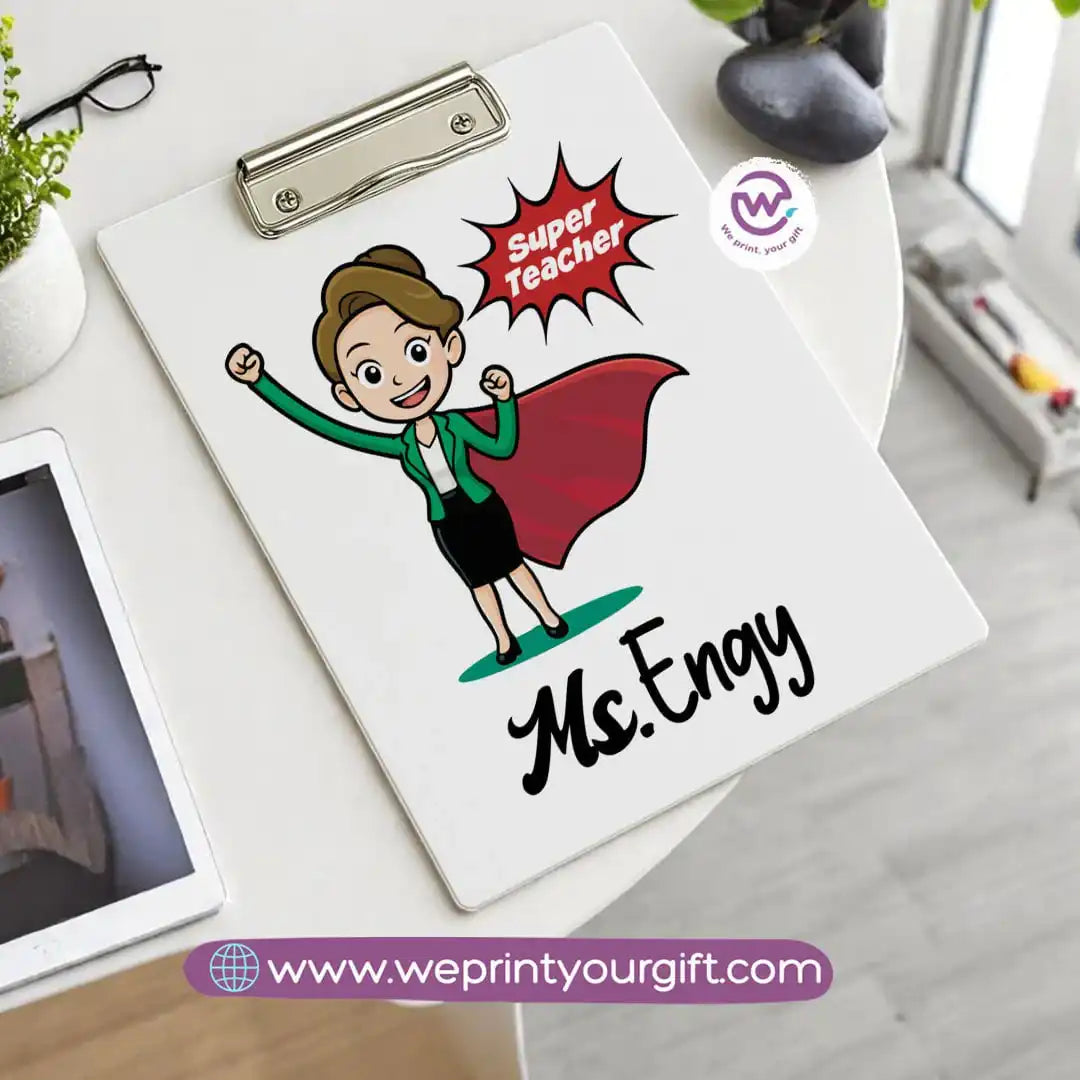 Custom Clip Board -Teacher