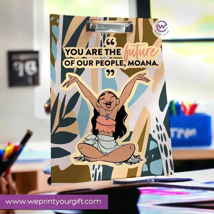 Clipboard- Moana - WE PRINT