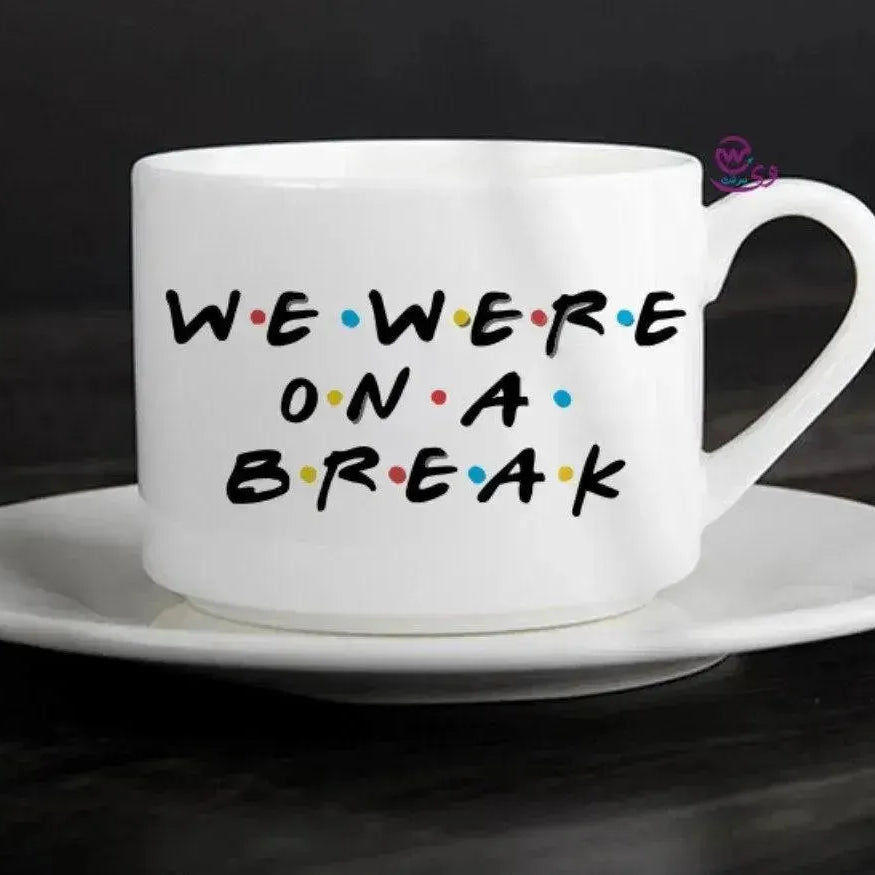 Coffee Cup - Friends -B - WE PRINT