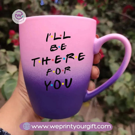 Colored Ceramic Mug- Friends - WE PRINT