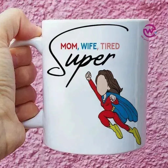 Custom Mugs-Ordinary-Mom Designs-A - WE PRINT