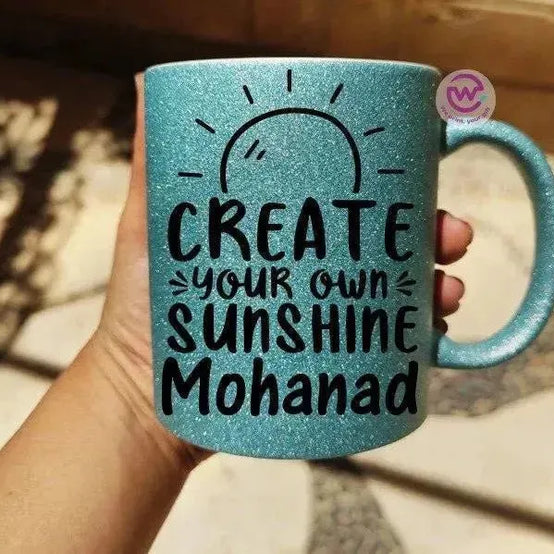 Glitter Mug - Inspirational Quotes A - WE PRINT