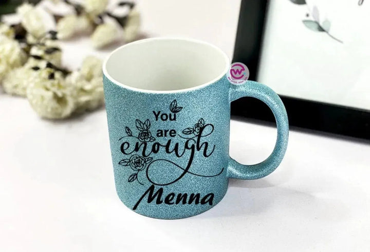 Glitter Mug - Inspirational Quotes C - WE PRINT