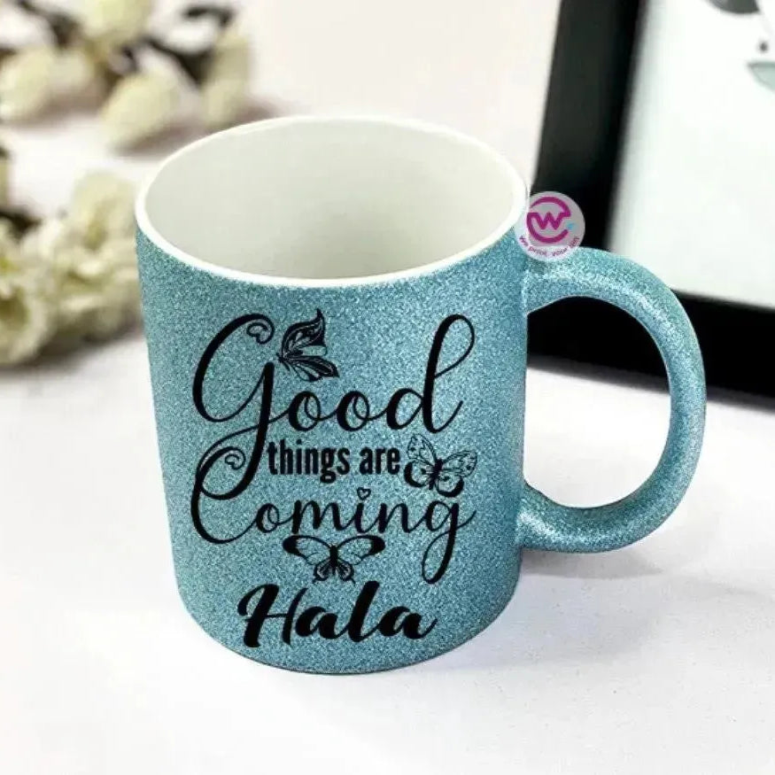 Glitter Mug - Inspirational Quotes C - WE PRINT