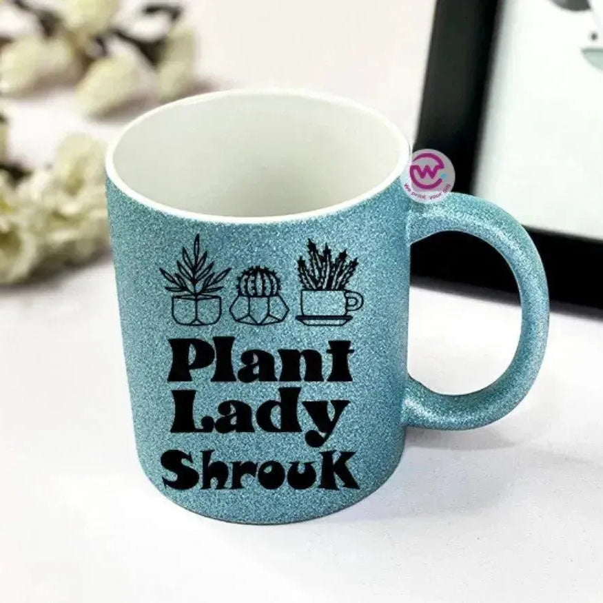 Glitter Mug - Inspirational Quotes C - WE PRINT