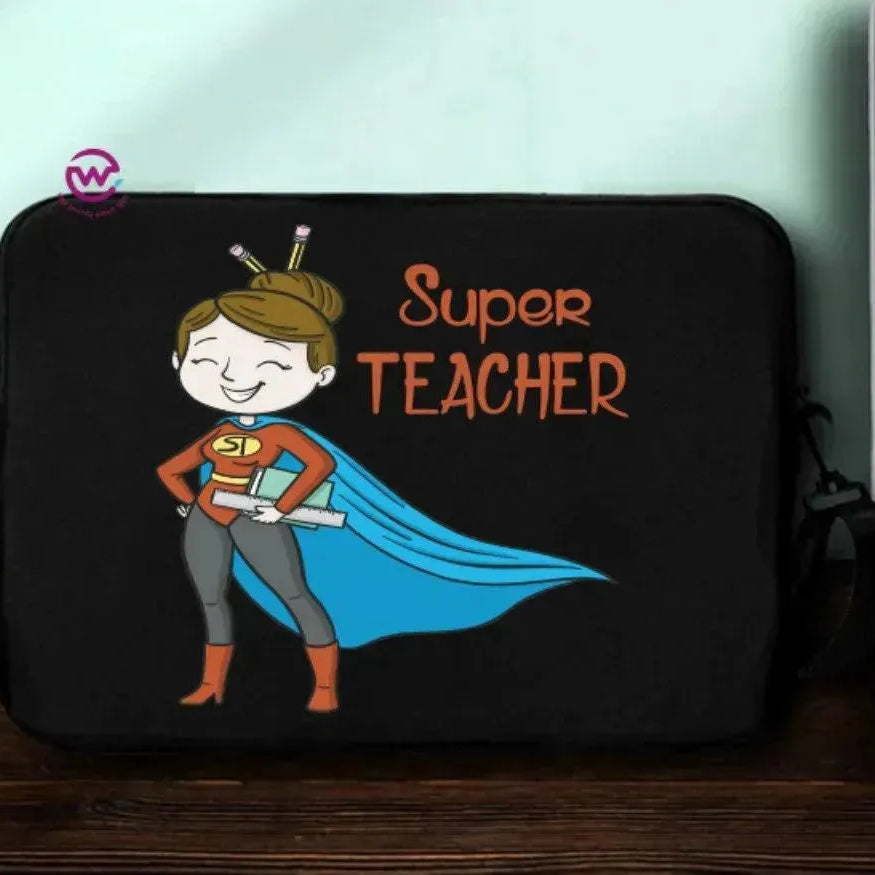 laptop Sleeve-Fabric- Teachers - WE PRINT