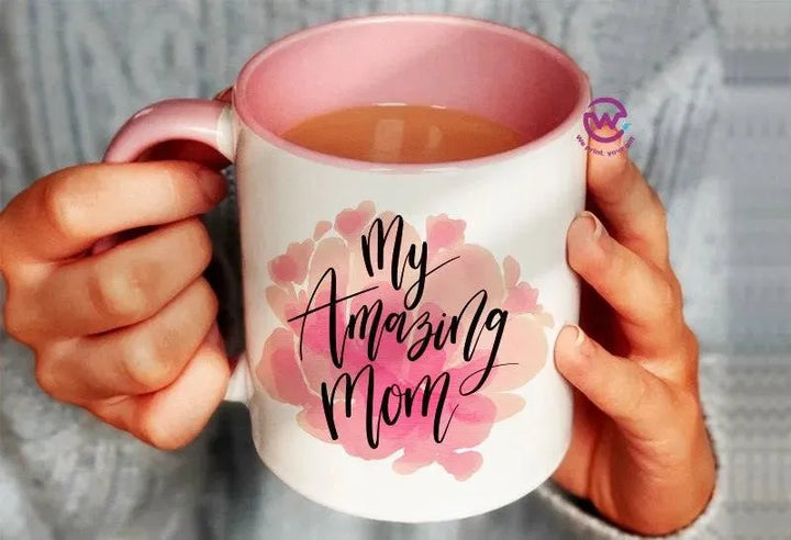 Mug-Colored Inside- Mom - WE PRINT