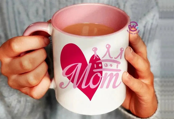 Mug-Colored Inside- Mom - WE PRINT