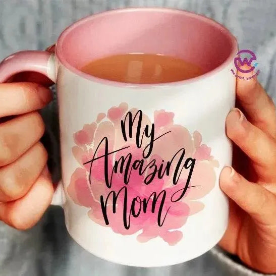 Mug-Colored Inside- Mom - WE PRINT