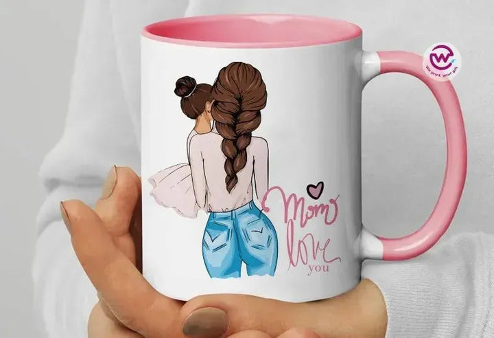 Mug-Colored Inside- Mother's Day - WE PRINT