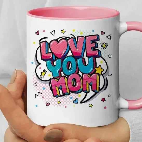 Mug-Colored Inside- Mother's Day - WE PRINT