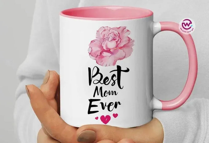 Mug-Colored Inside- Mother's Day - WE PRINT