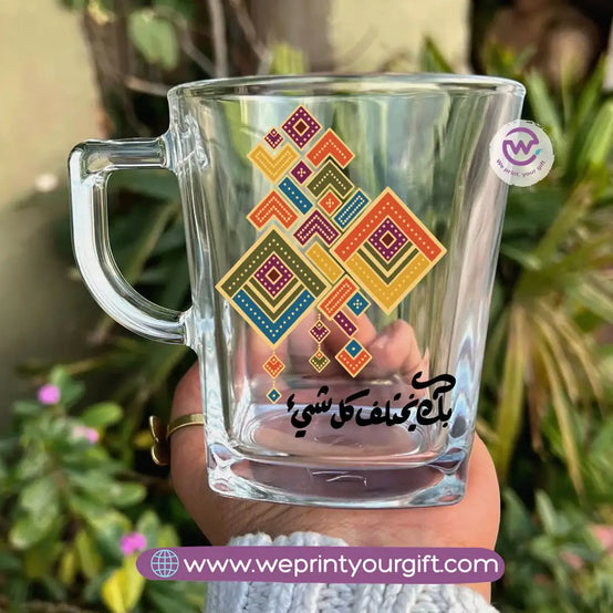 Motivational Arabic Calligraphy Glass Tea Cup – 300 ml - WE PRINT