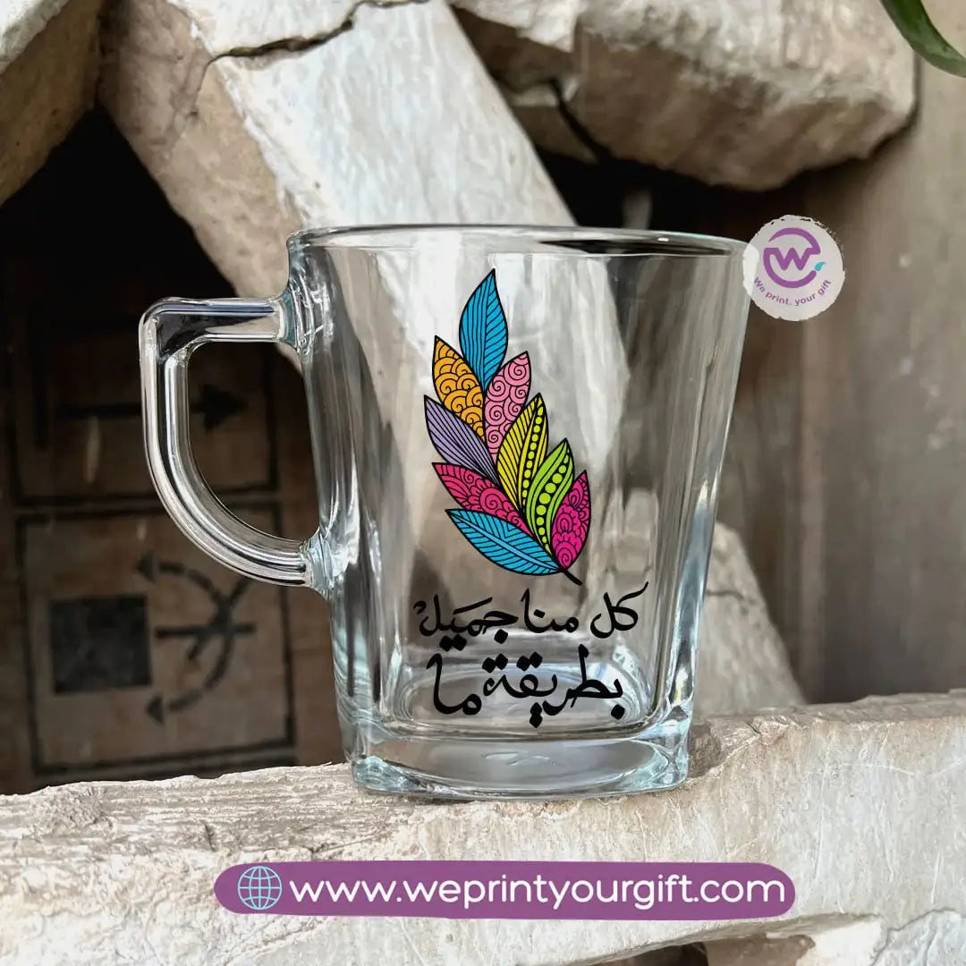 Motivational Arabic Calligraphy Glass Tea Cup – 300 ml - WE PRINT