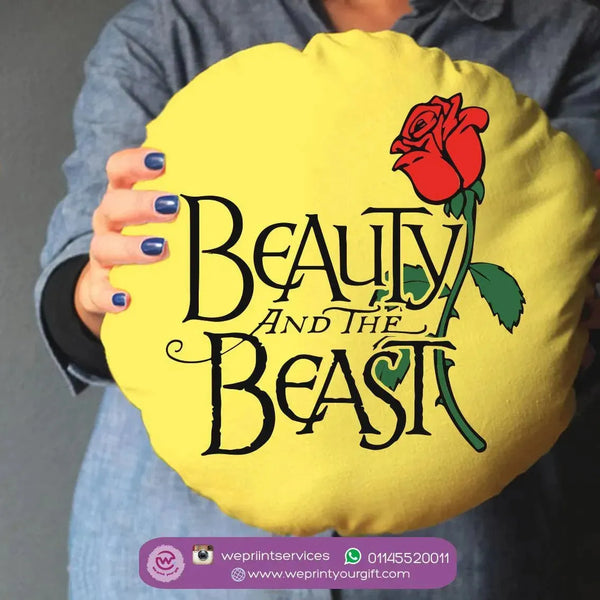 Round Cushion -Beauty And The Beast - WE PRINT