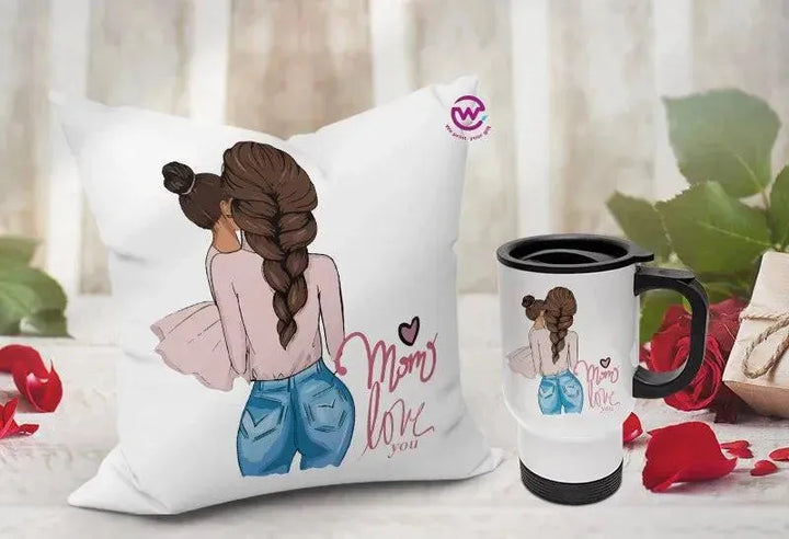 Set- ( Canvas Cushion Square Shape +Travel Mug ) -Mother's Day 1 - WE PRINT