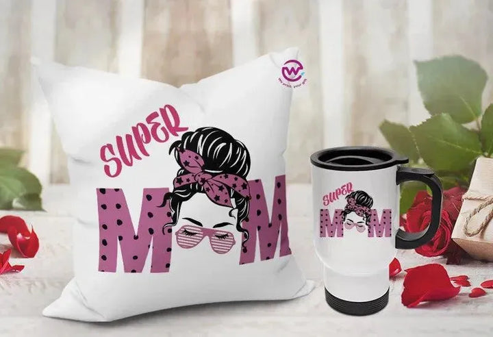 Set- ( Canvas Cushion Square Shape +Travel Mug ) -Mother's Day 1 - WE PRINT