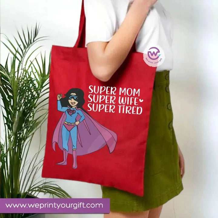 Tote Bag -Mom Designs - WE PRINT