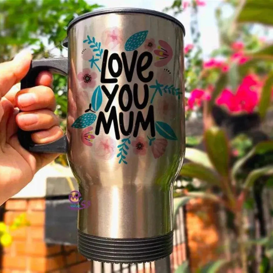 Travel Mug - Silver - Mother's Day-A - WE PRINT