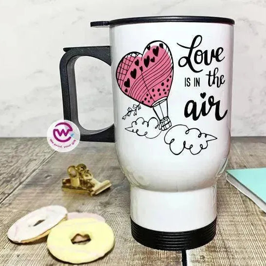 Travel Mug -Valentine's Day - WE PRINT