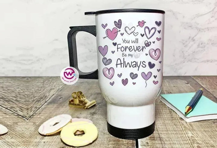 Travel Mug -Valentine's Day - WE PRINT