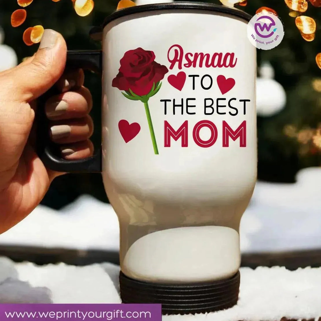travel Mug -white -Mother's Day-A - WE PRINT