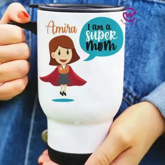 travel Mug -white -Mother's Day - WE PRINT