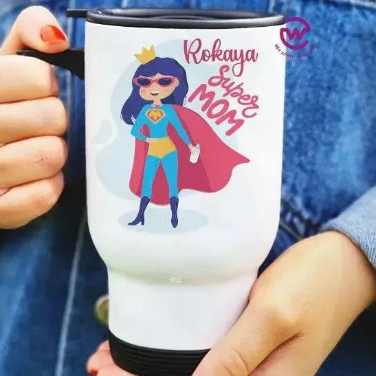 travel Mug -white -Mother's Day - WE PRINT