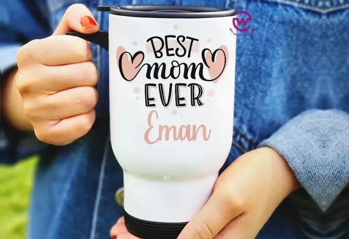 travel Mug -white -Mother's Day - WE PRINT